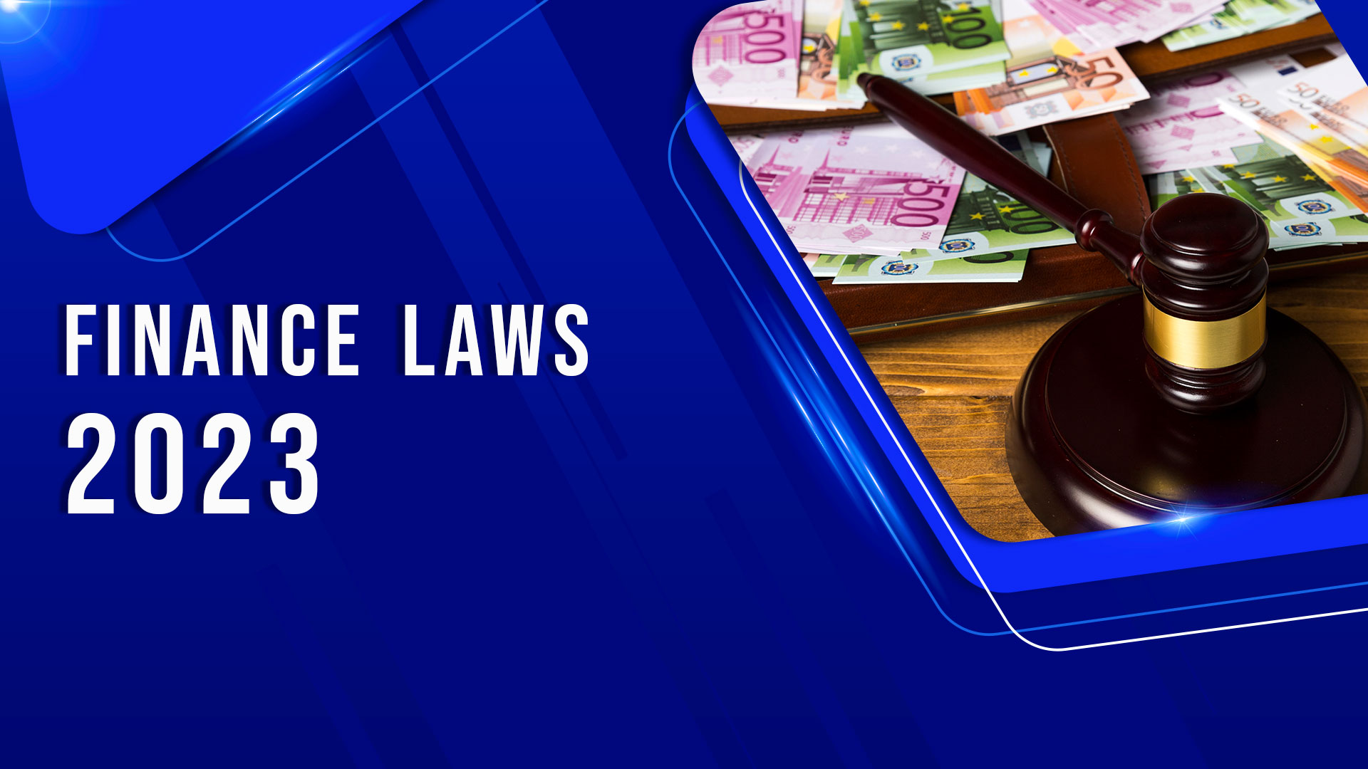 Financial laws 2023
